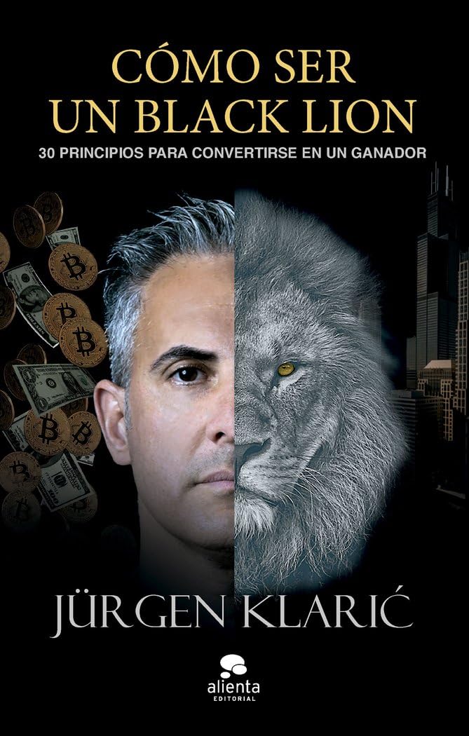 Cómo ser un Black Lion: 30 principios para convertirse en un ganador book