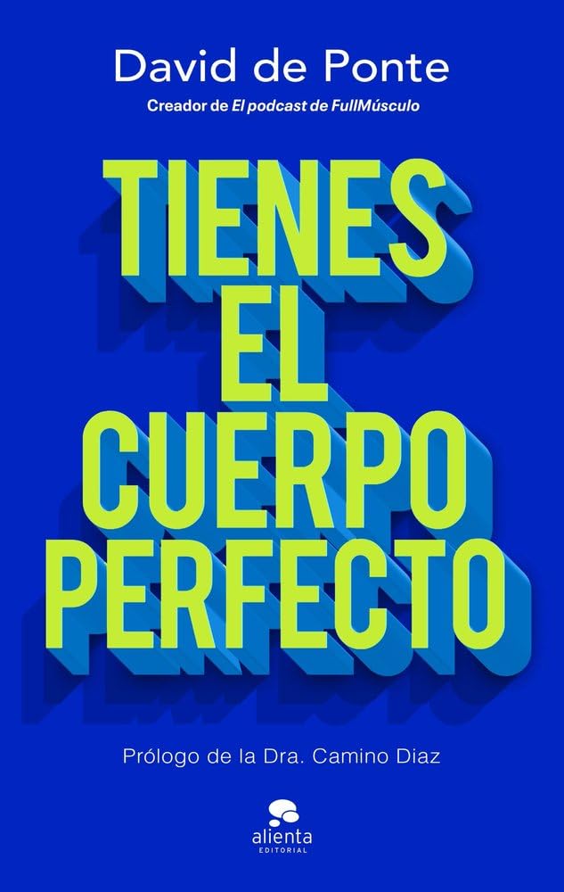 Tienes el cuerpo perfecto (Alienta) Medicine