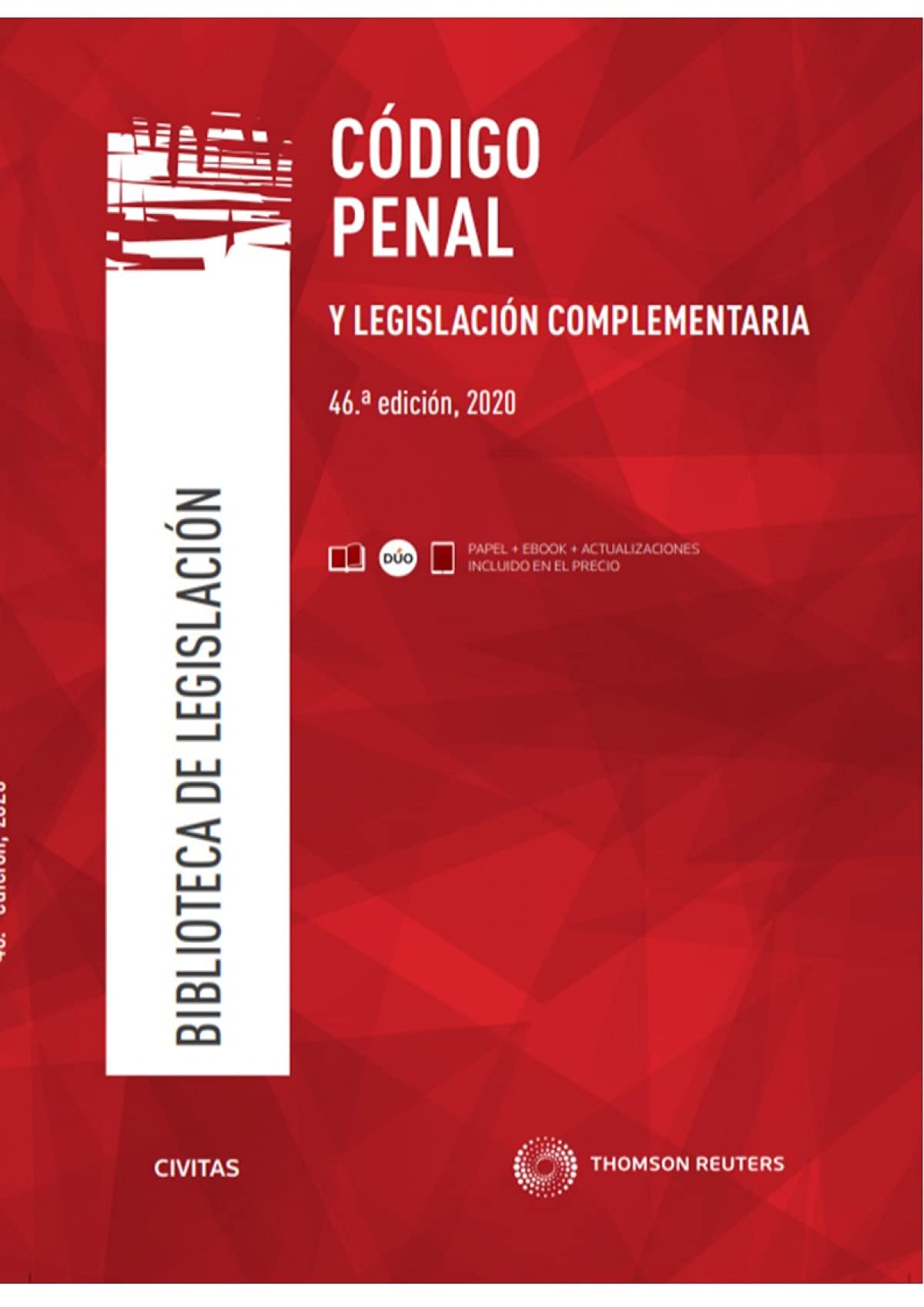 Código Penal y Legislación Complementaria (Papel + e-book) book