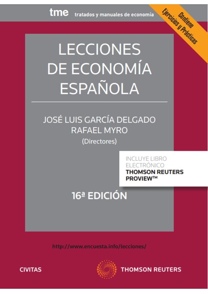 Lecciones de economía española (Papel + e-book) (Tratados y Manuales de Economía) Law