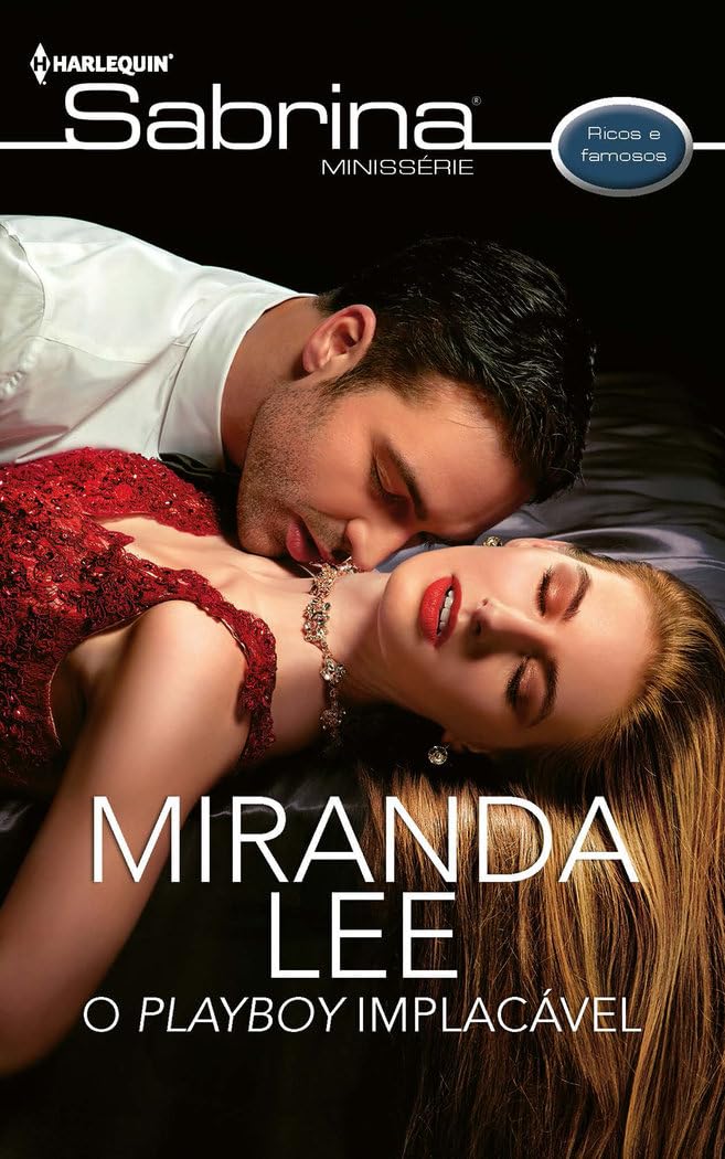 O playboy implacável (MINISERIE SABRINA, Band 108) Contemporary literature