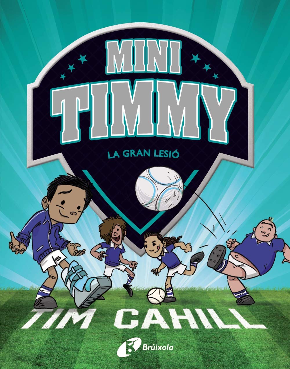 Mini Timmy - La gran lesió (Catalá - A PARTIR DE 6 ANYS - PERSONATGES I SÈRIES - Mini Timmy) Leisure & Fun