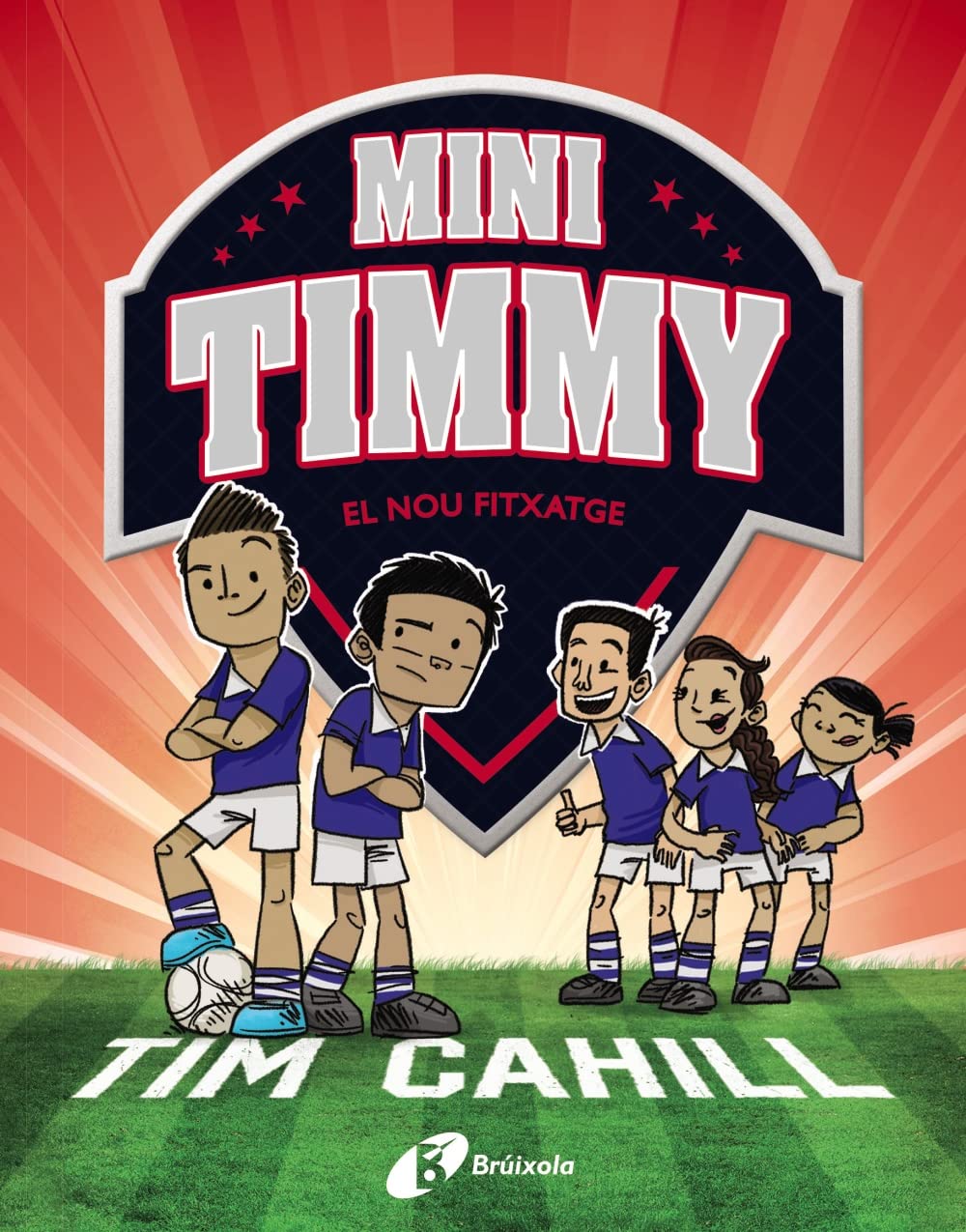 Mini Timmy, 7. El nou fitxatge (Catalá - A PARTIR DE 6 ANYS - PERSONATGES I SÈRIES - Mini Timmy) Leisure & Fun