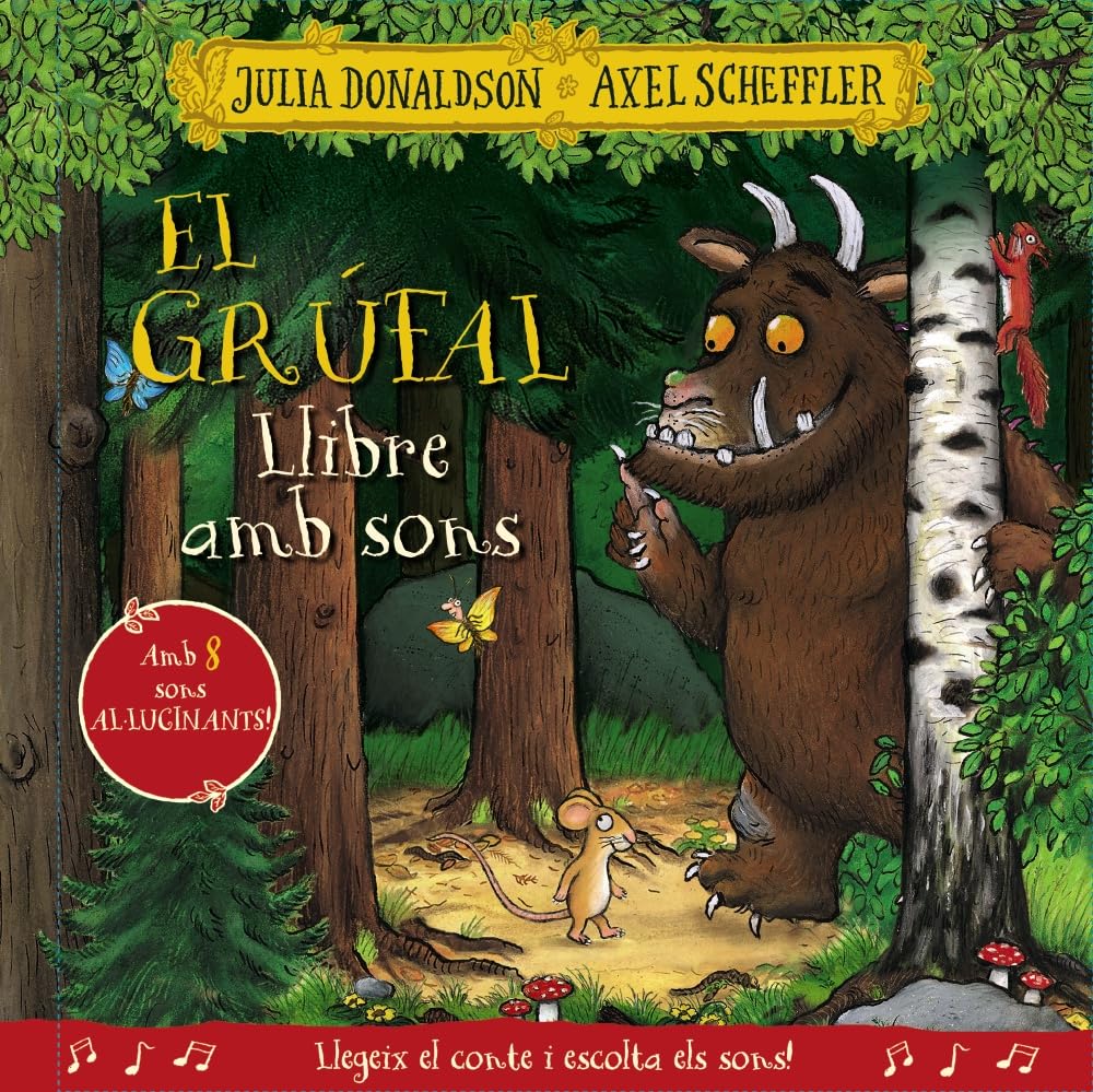 El grúfal. Llibre amb sons book
