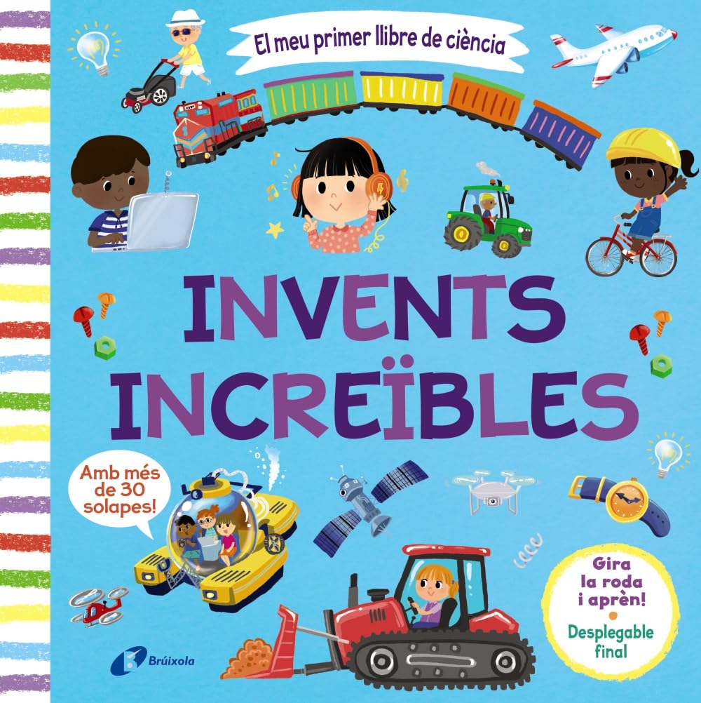 El meu primer llibre de ciència. Invents increïbles (Catalá - A PARTIR DE 3 ANYS - MANIPULATIUS (LLIBRES PER TOCAR I JUGAR), POP-UPS - Altres llibres) Novels & Short Stories