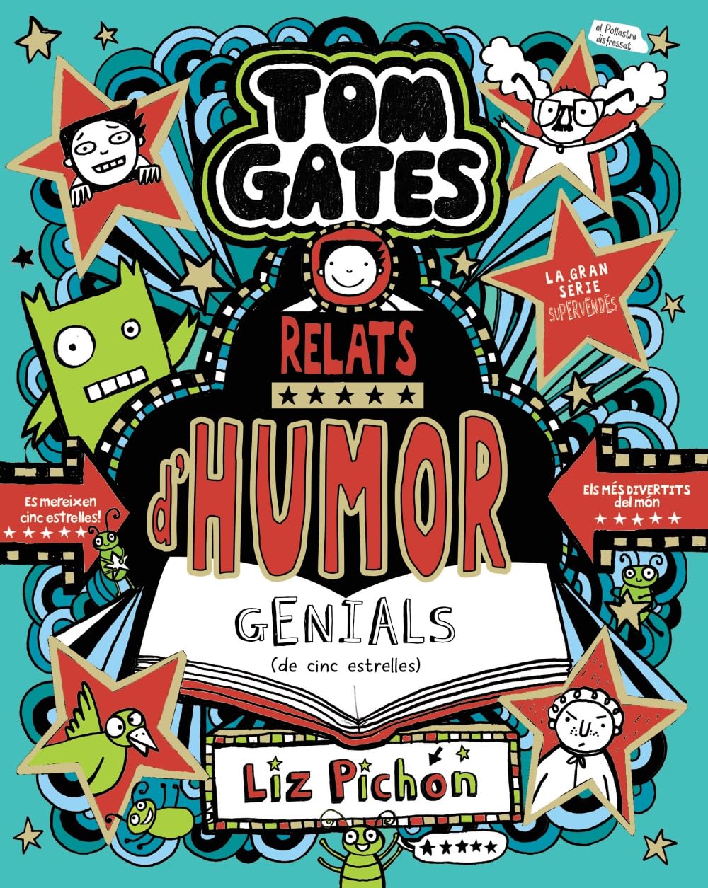 Tom Gates, 21. Relats d'humor genials (de cinc estrelles) book