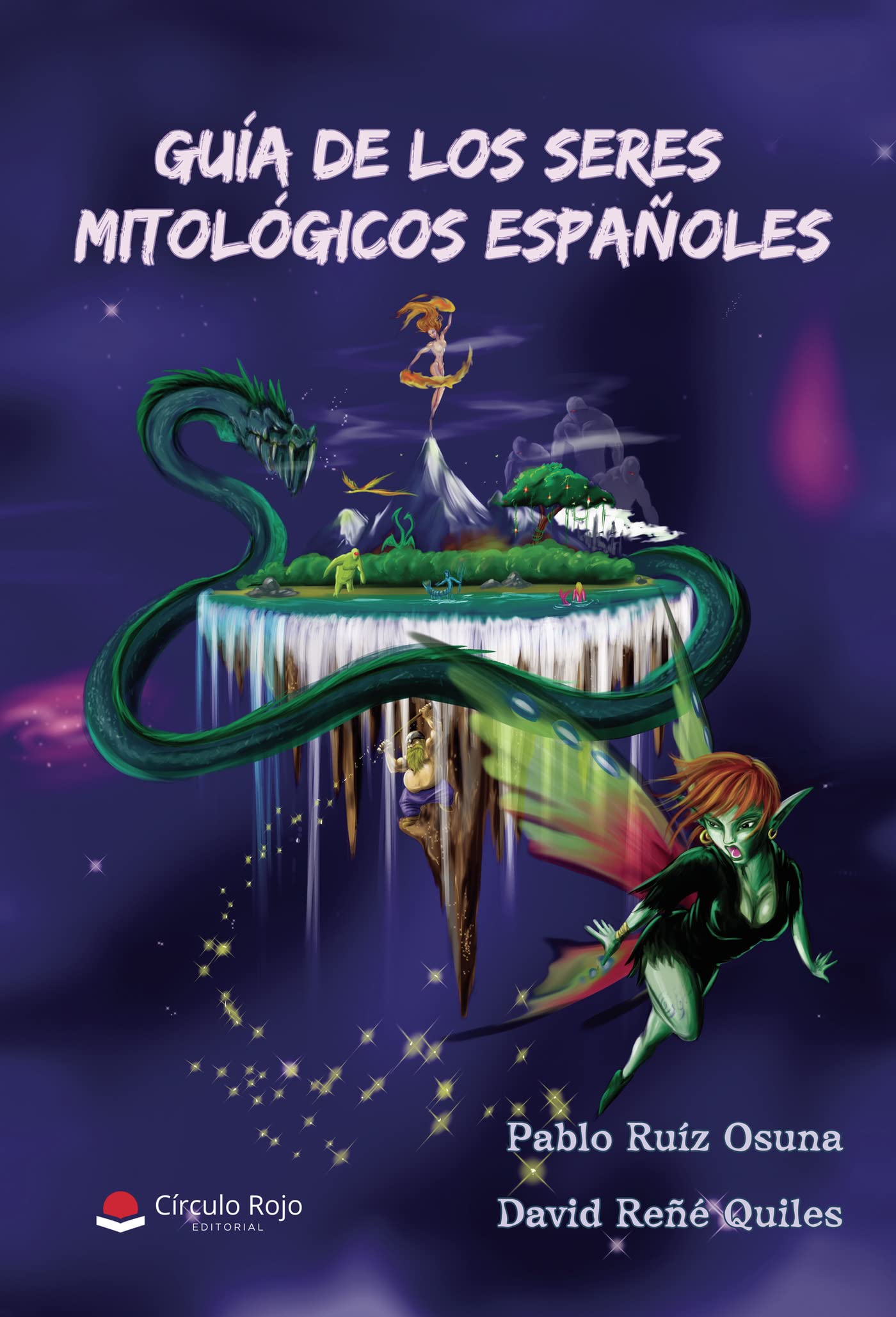 Guía de los seres mitológicos españoles Fairy Tales & Legends