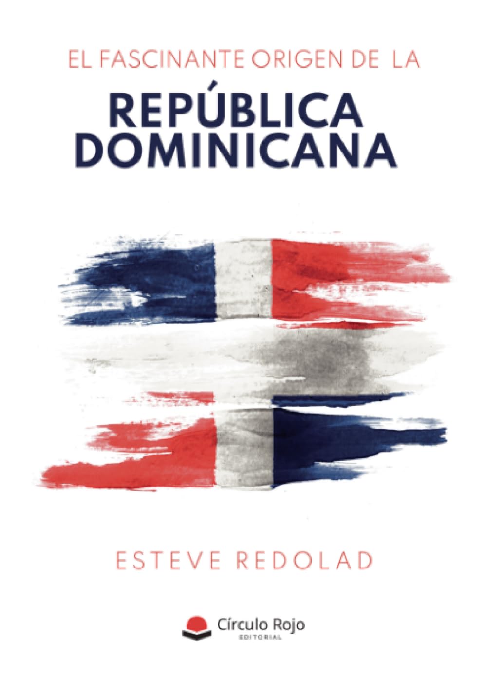 El fascinante origen de la República Dominicana Memories