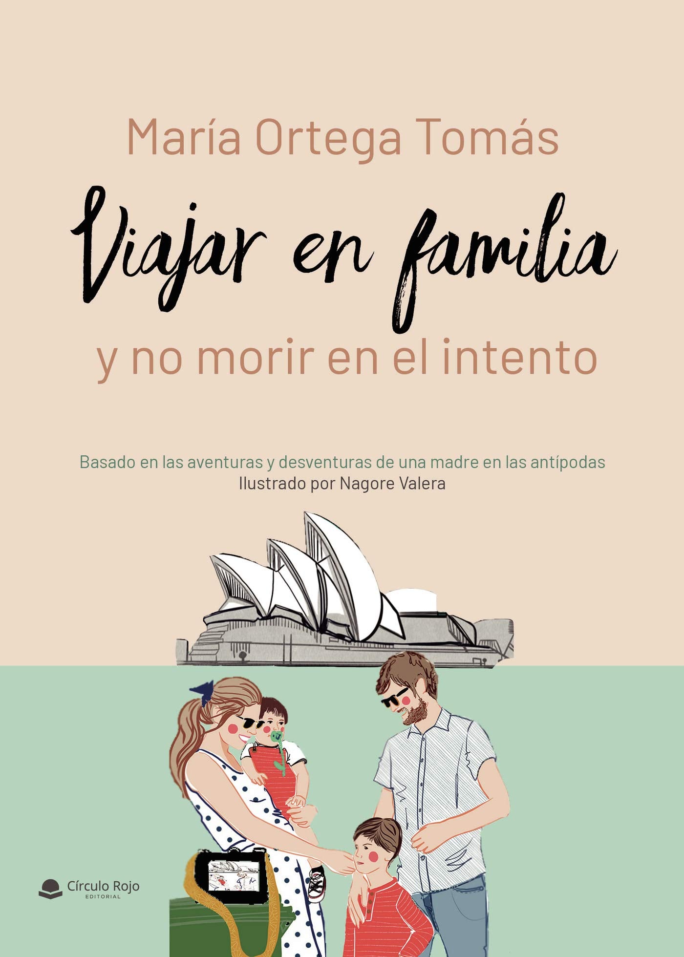 Viajar en familia y no morir en el intento Leisure, Home & Garden