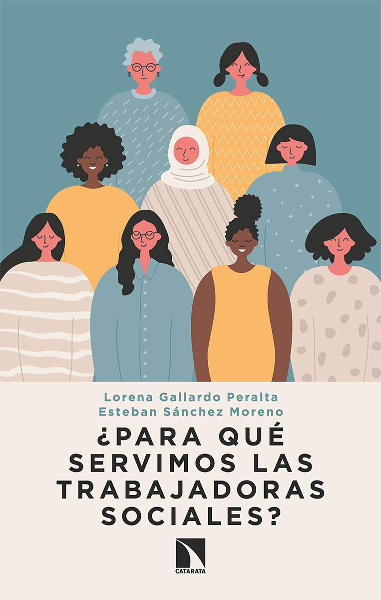 ¿Para qué servimos las trabajadoras sociales? (Mayor, Band 789) Books