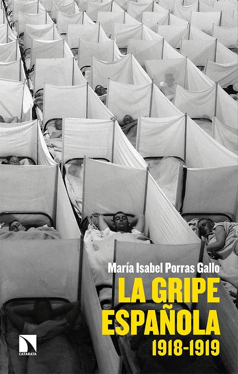 La gripe española: 1918-1919 (Mayor, Band 804) Politics & History