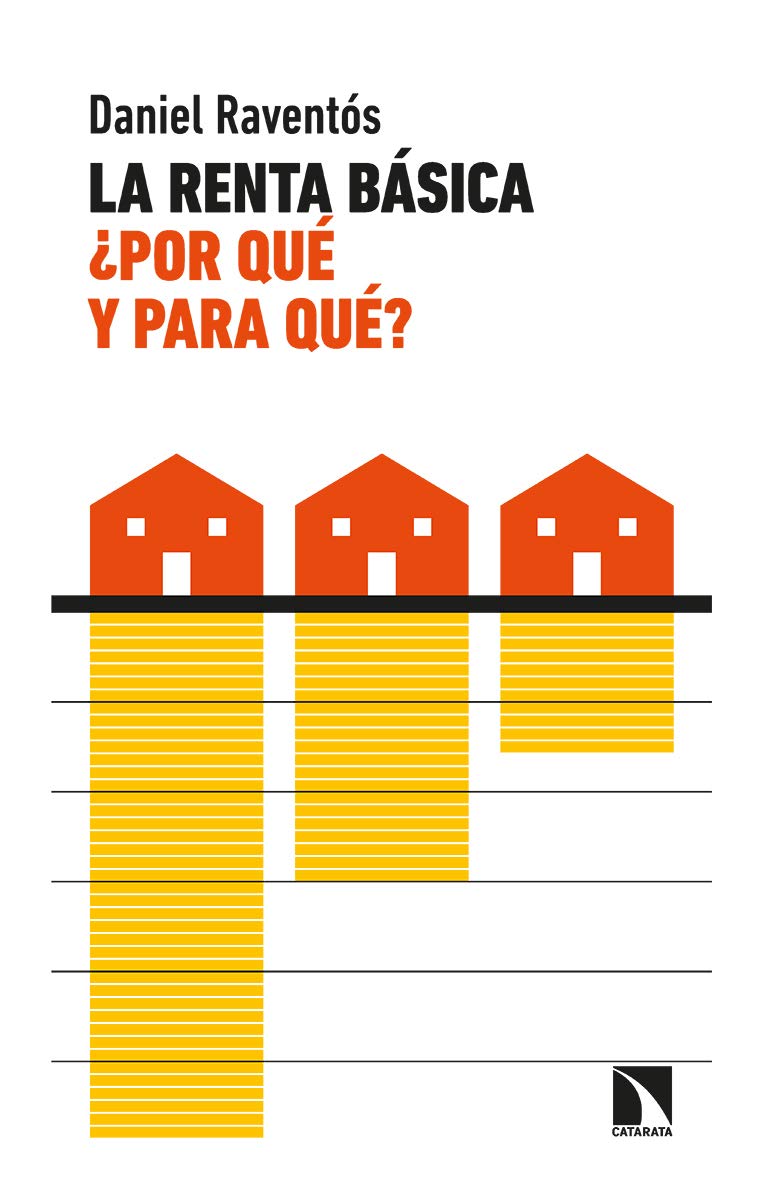 La renta básica, ¿por qué y para qué? (Mayor, Band 811) Business, Finance & Career