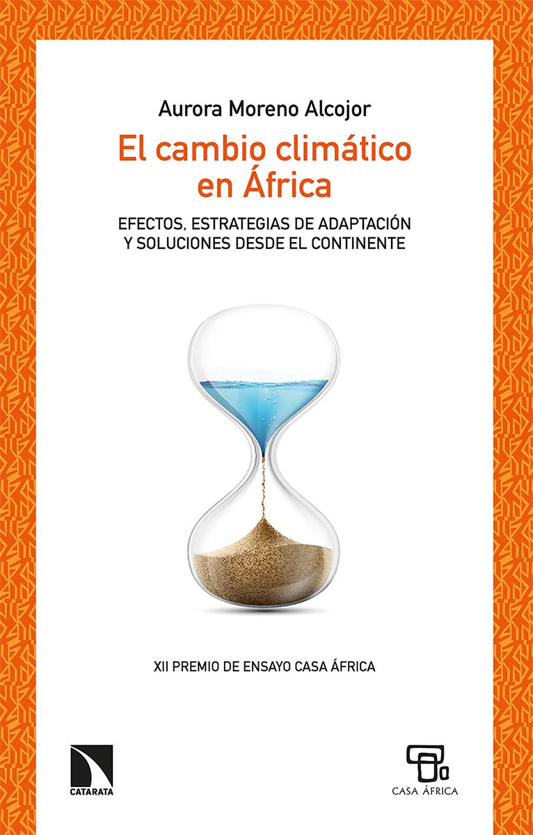 El cambio climático en África: Efectos, estrategias de adaptación y soluciones desde el continente book