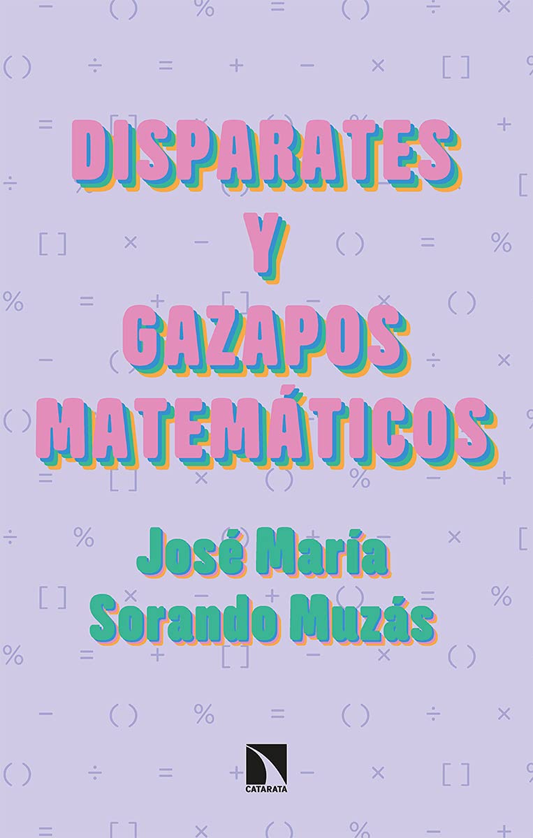 Disparates y gazapos matemáticos (Mayor, Band 839) Natural Sciences