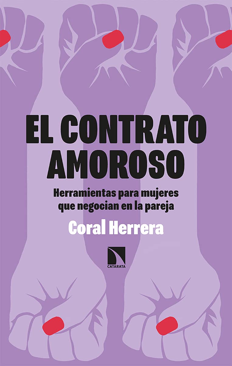 El contrato amoroso : herramientas para mujeres que negocian en la pareja Non-fiction books