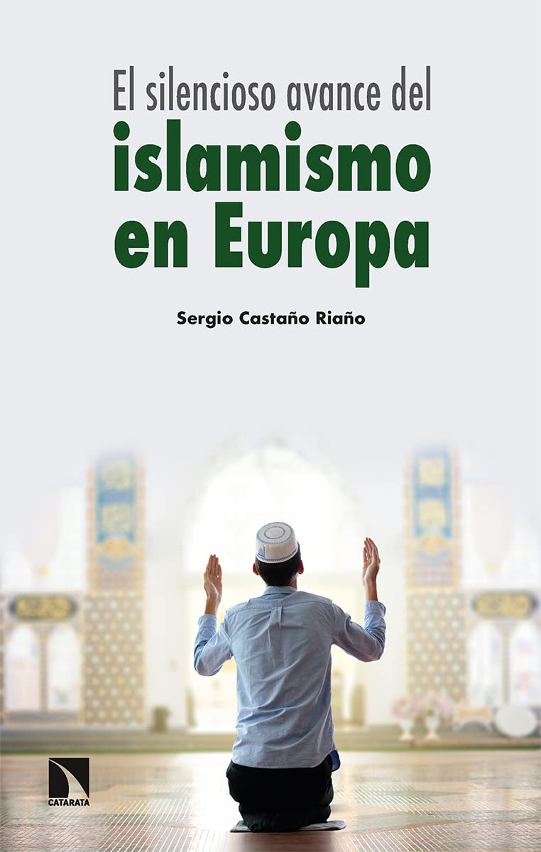 El silencioso avance del islamismo en Europa book