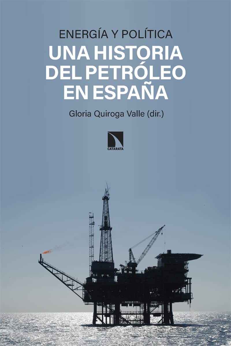 Energía y política : una historia del petróleo en España Business, Finance & Career