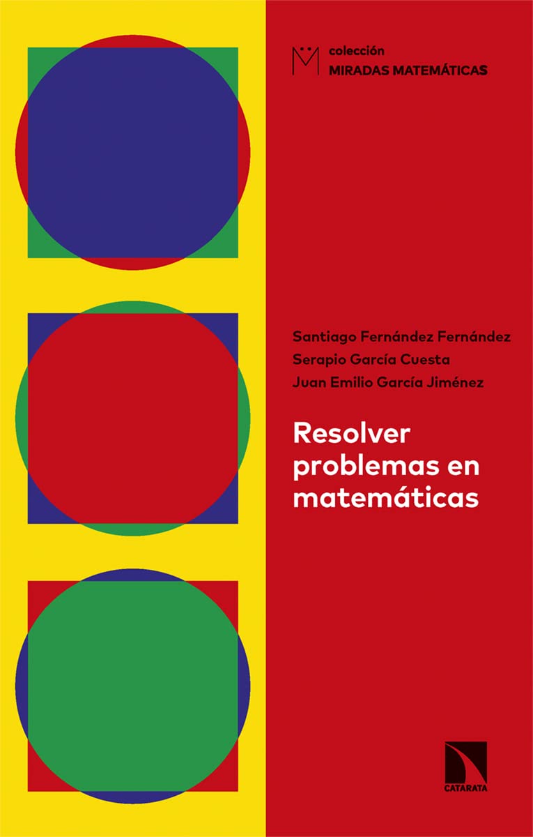 Resolver problemas en matemáticas (Miradas Matemáticas, Band 23) Non-fiction