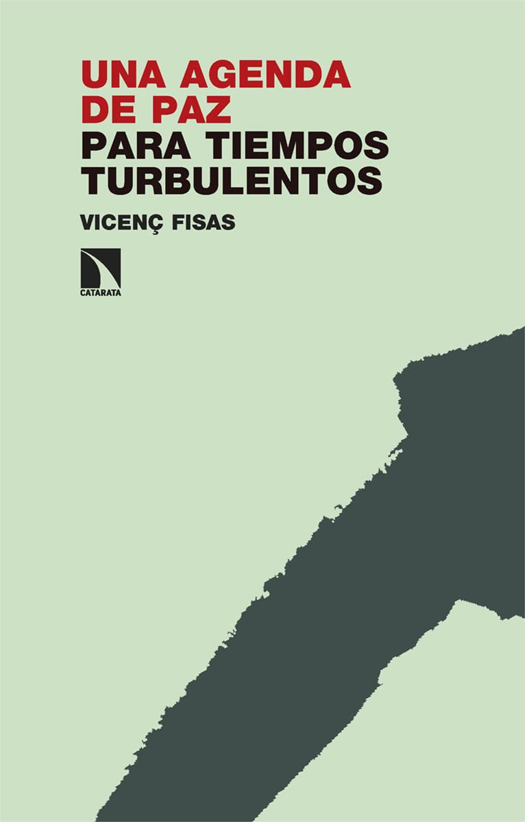 Una agenda de paz para tiempos turbulentos book