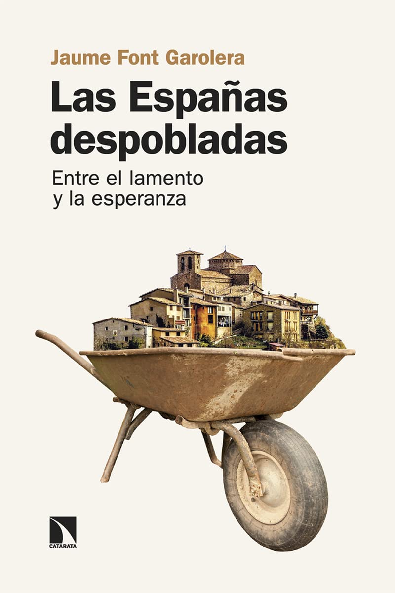 Las Españas despobladas: Entre el lamento y la esperanza book