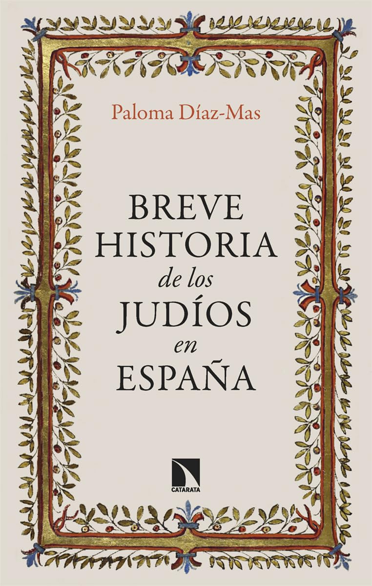 Breve historia de los judíos en España (Mayor, Band 959) Religion & Esotericism