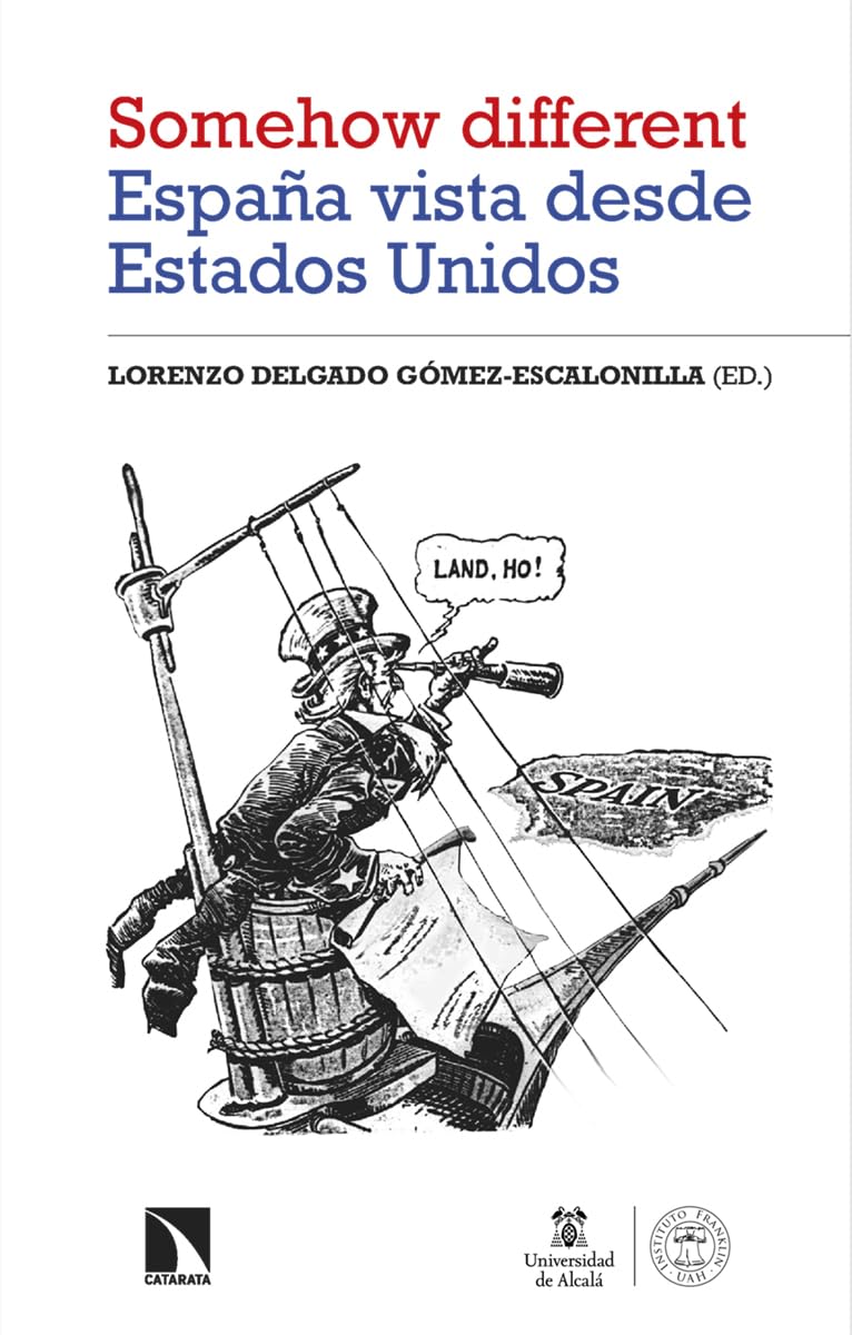 'Somehow different'. España vista desde Estados Unidos (Investigación y Debate, Band 432) Books