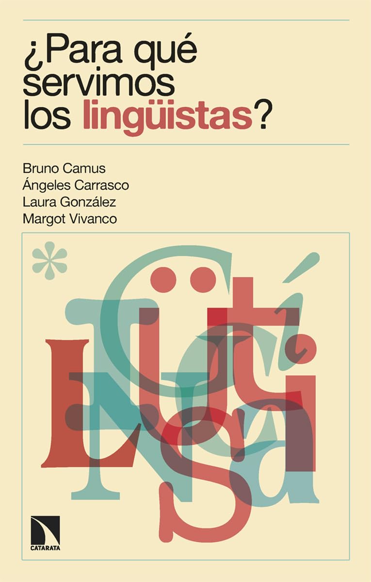 ¿Para qué servimos los lingüistas? (Mayor, Band 980) Books