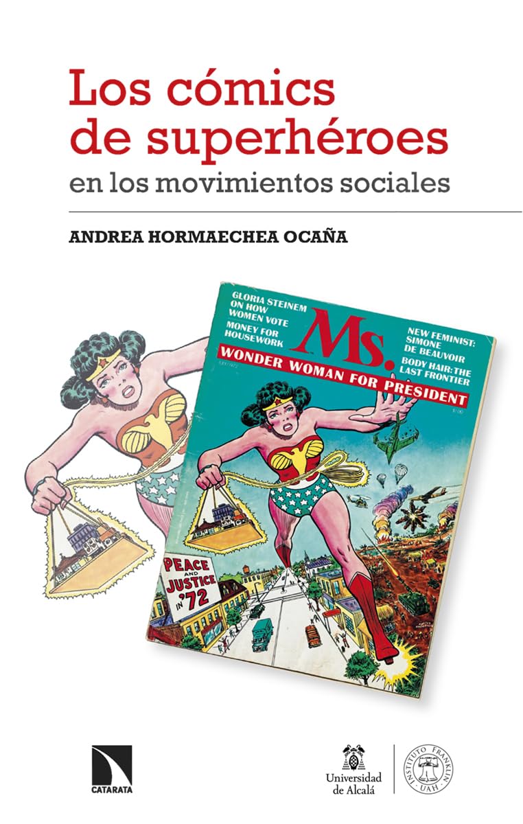 Los cómics de superhéroes en los movimientos sociales: Transformaciones de la identidad estadounidense book