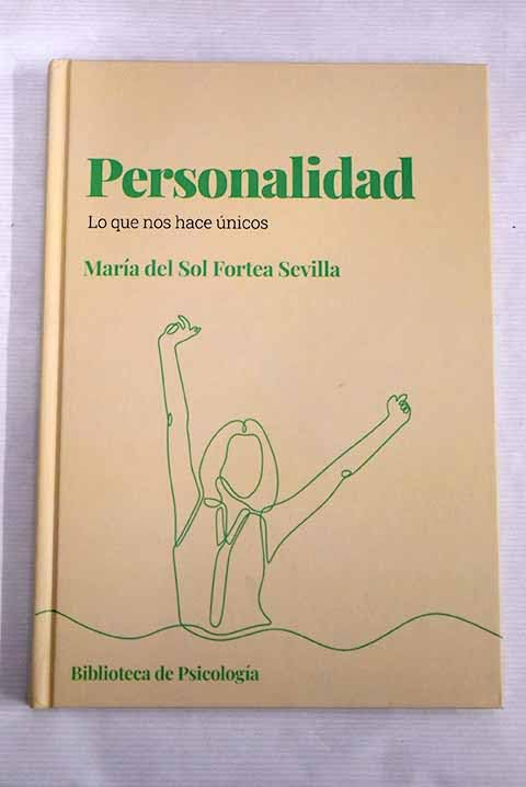 Personalidad.: Lo que nos hace únicos book