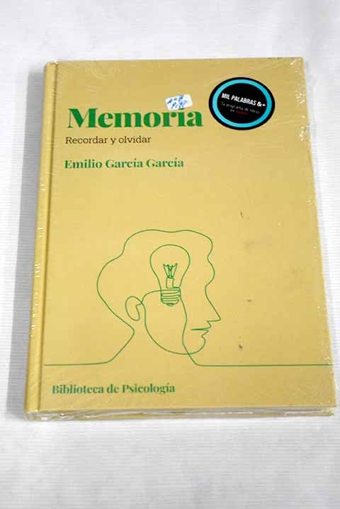 Memoria: Recordar y olvidar book