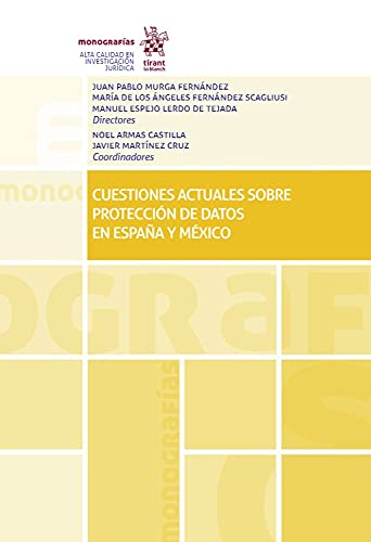 Cuestiones Actuales sobre Protección de Datos en España Y México book