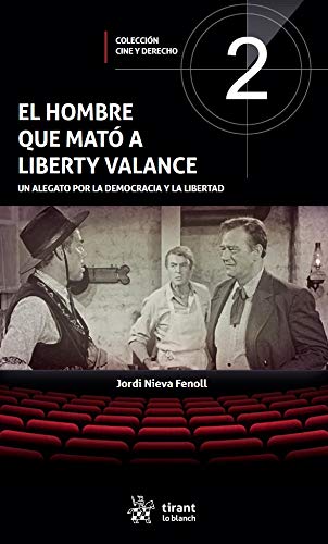 El hombre que mató a Liberty Valance book