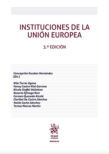 Instituciones de la Unión Europea 3ª Edición 2020 book