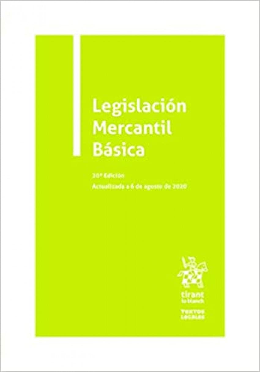Legislación Mercantil Básica 20ª Edición 2020 (Textos Legales) Law