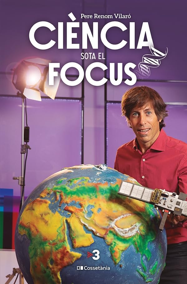 Ciència sota el focus (Altres Cossetània) Natural Sciences