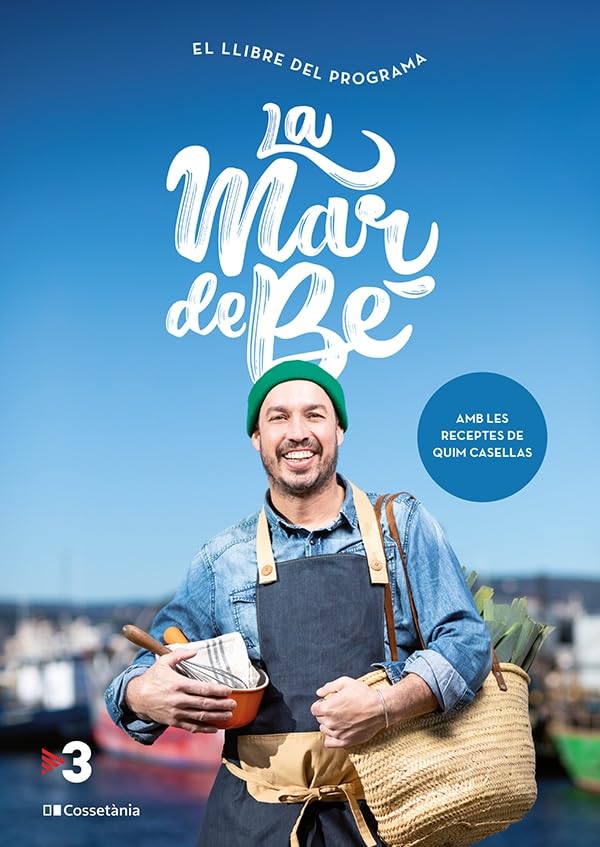 La mar de bé: Amb les receptes de Quim Casellas (Sensacions, Band 18) Leisure, Home & Garden