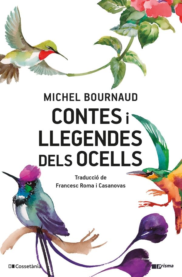 Contes i llegendes dels ocells (Prisma, Band 64) Books