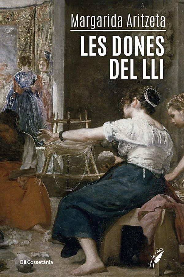 Les dones del lli (Notes de color, Band 123) Contemporary literature