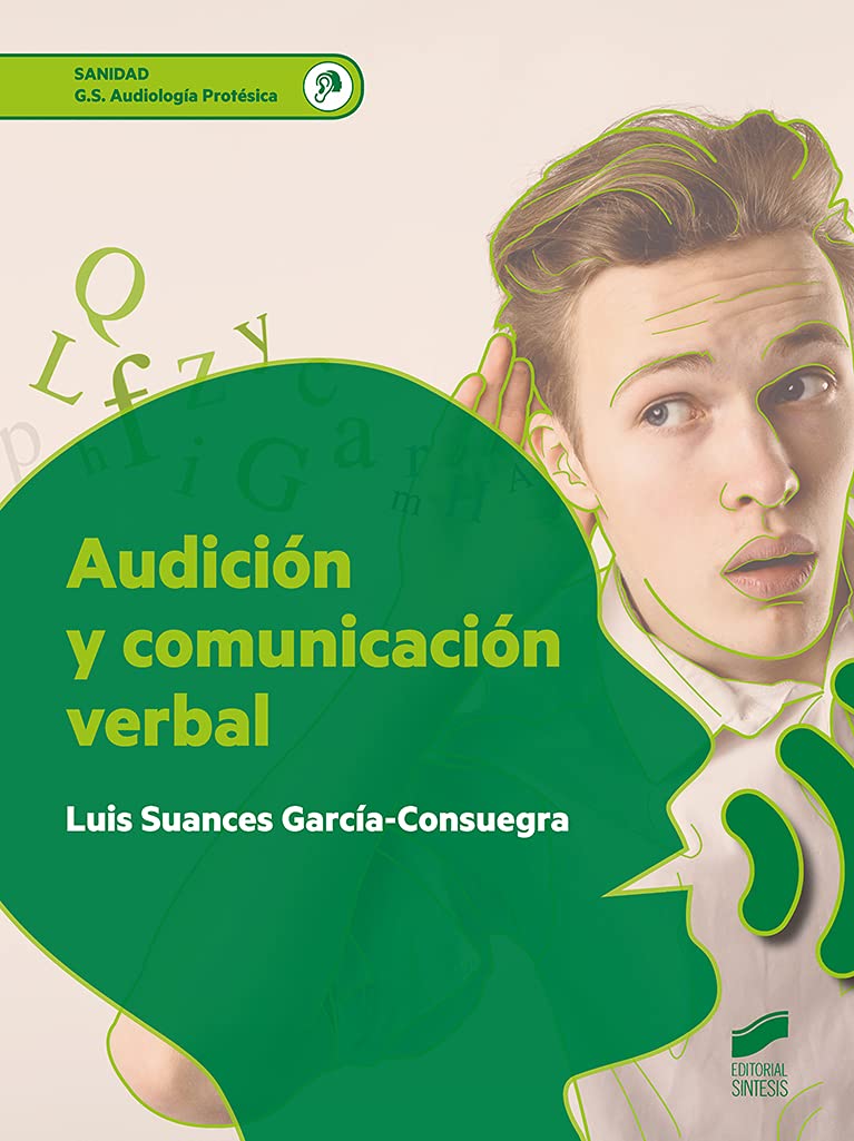 Audición y Comunicación verbal (Sanidad, Band 85) Medicine