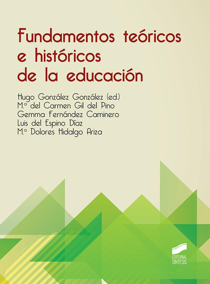 Fundamentos teóricos e históricos de la educación book