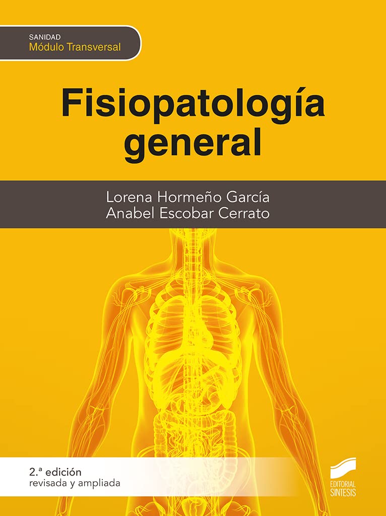 Fisiopatología General (2.ª edición revisada y ampliada) book
