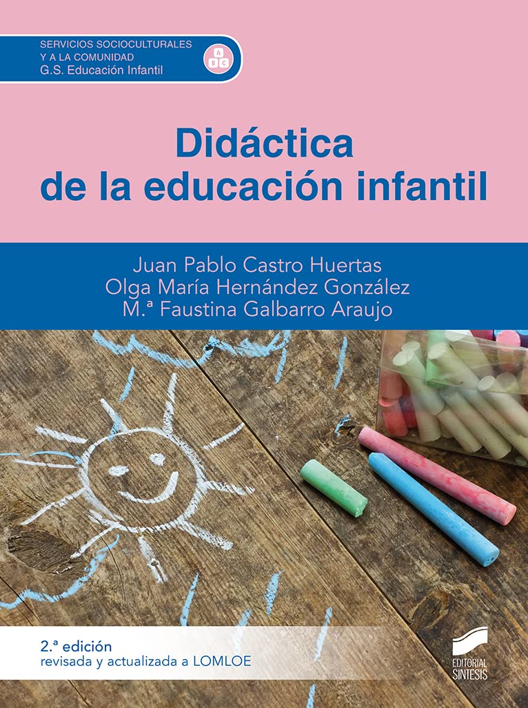 Didáctica de la educación infantil (2.ª edición revisada y actualizada a LOMLOE book