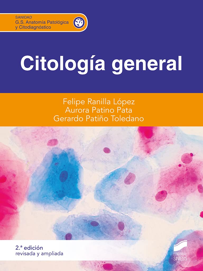 Citologia general (2ª edición revisada y ampliada) book