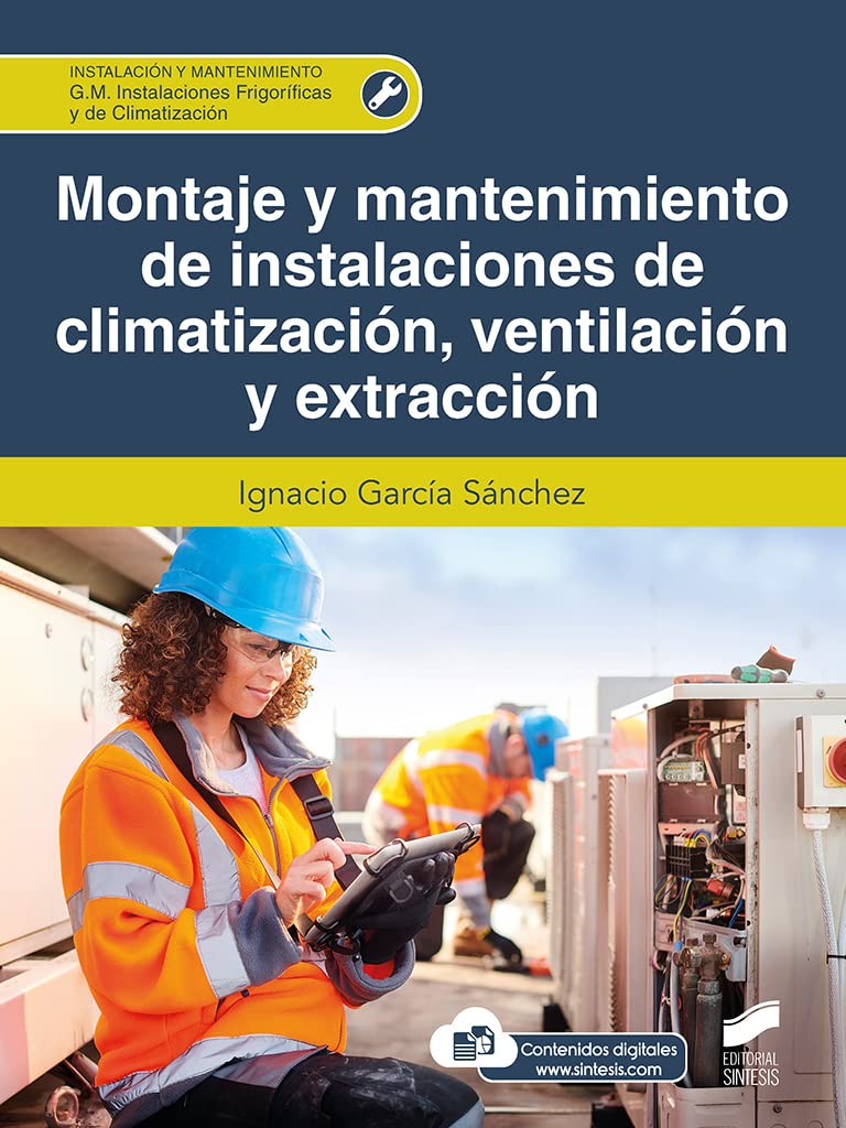 Montaje y mantenimiento de instalaciones de climatización, ventilación y extracción book