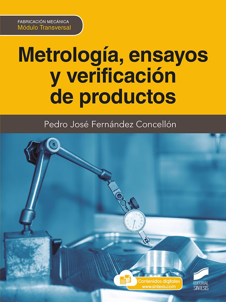Metrología, ensayos y verificación de productos (Fabricación Mecánica, Band 66) Study Guides