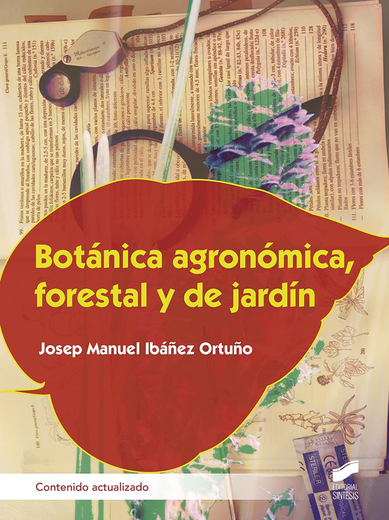 Botánica agronómica, forestal y de jardín (contenido actualizado) book