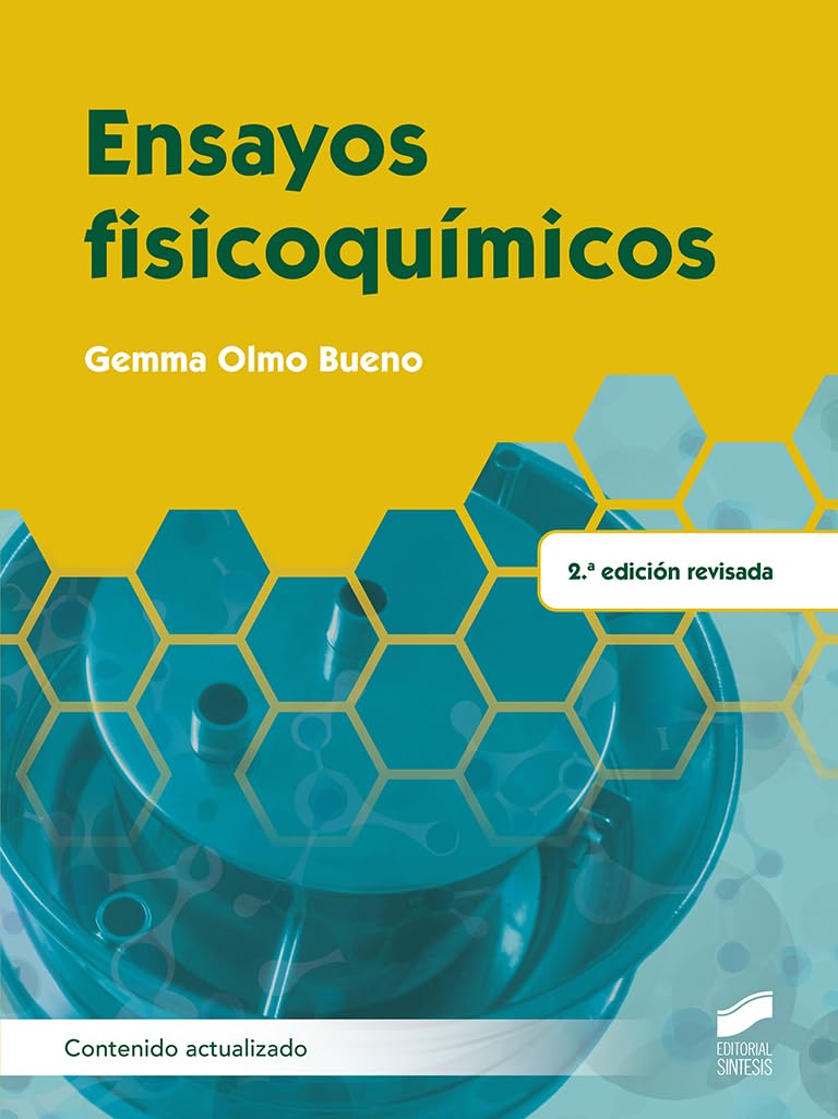 Ensayos fisicoquímicos (2.ª edición revisada) (contenido actualizado) book