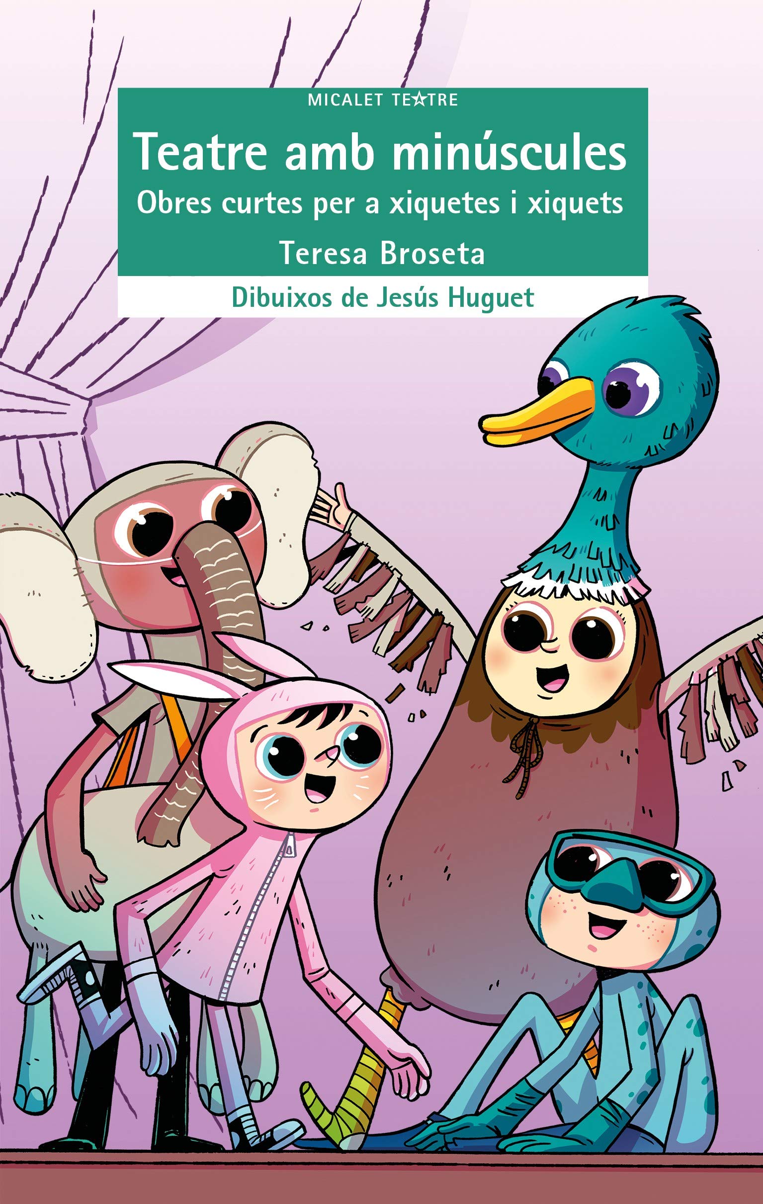 Teatre amb minúscules. Obres curtes per a xiquetes i xiquets (Micalet Teatre, Band 55) Non-fiction