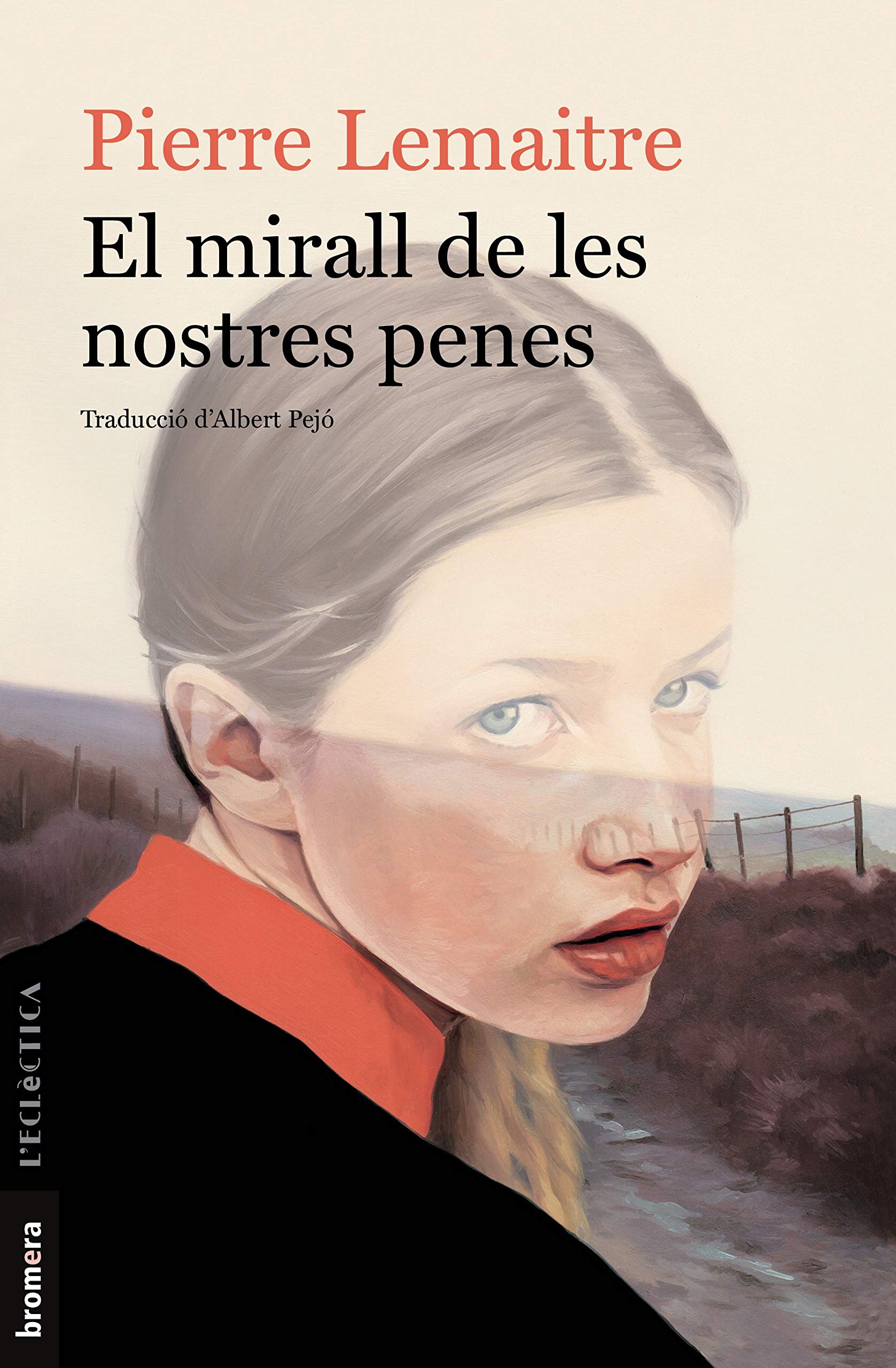 El mirall de les nostres penes (L'Eclèctica, Band 311) Contemporary literature