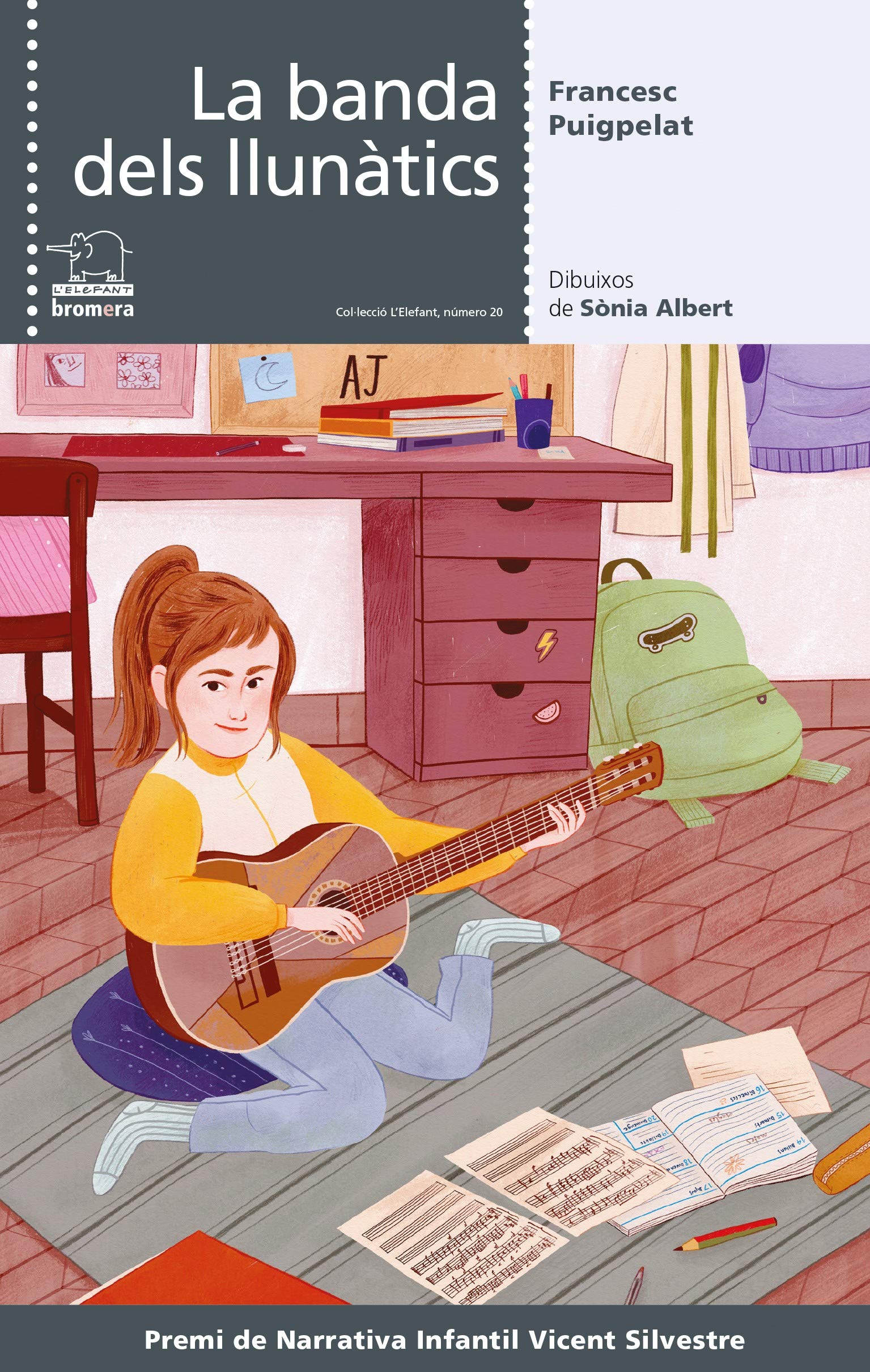La banda dels llunàtics (L'Elefant, Band 21) Novels & Short Stories